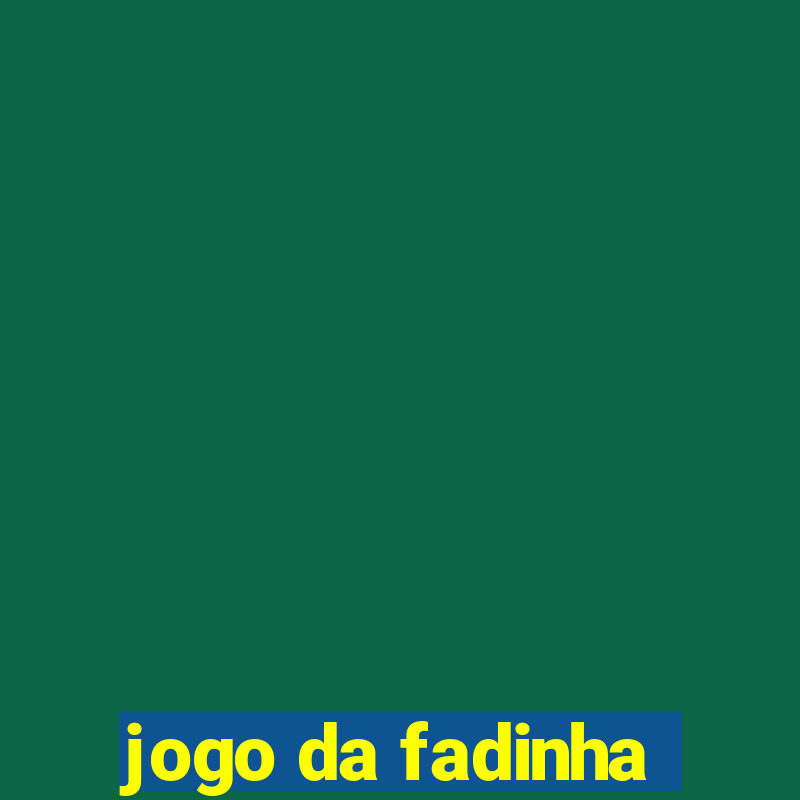 jogo da fadinha